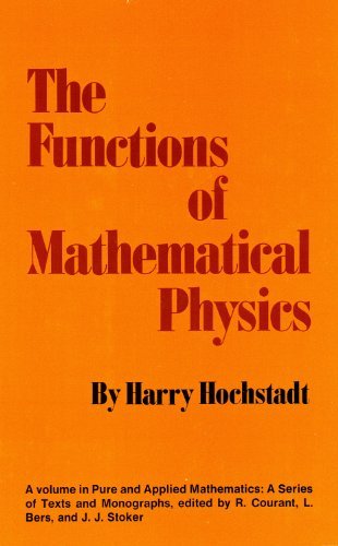 The Functions of Mathematical Physics