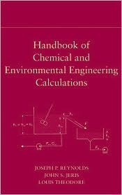 Handbook of Chemical and Environmental Engineering Calculations