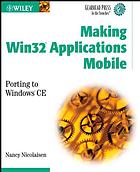 Making Win32 Applications Mobile Porting To Windows Ce