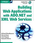 Building Web Applications with ADO.NET and XML Web Services