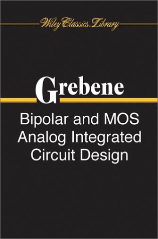 Bipolar and Mos Analog Integrated Circuit Design