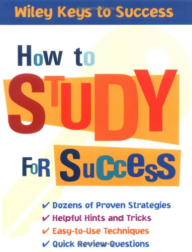 How to Study for Success