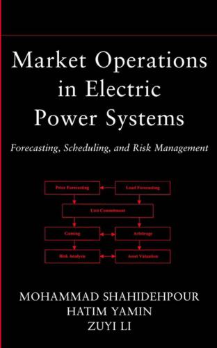 Market Operations in Electric Power Systems