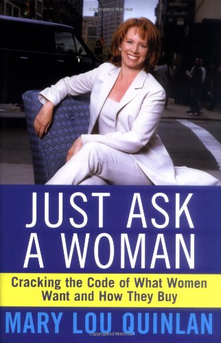 Just Ask a Woman