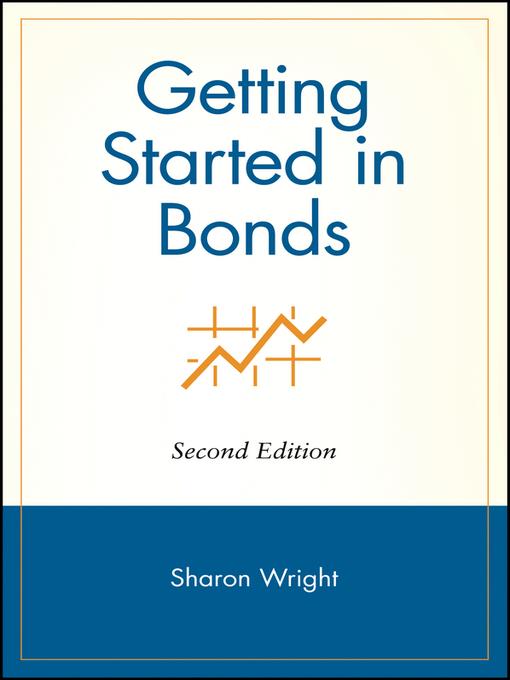 Getting Started in Bonds