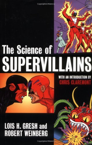 The Science of Supervillains