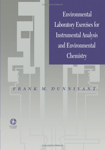 Environmental Laboratory Exercises for Instrumental Analysis and Environmental Chemistry