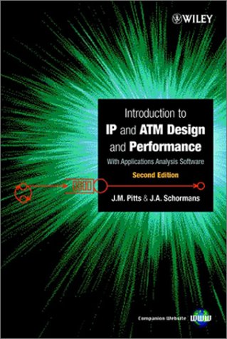 Introduction to IP and ATM Design and Performance