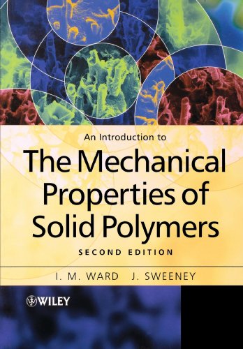 An Introduction to the Mechanical Properties of Solid Polymers