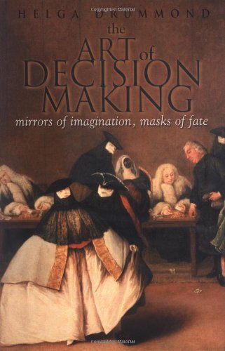 The Art of Decision Making