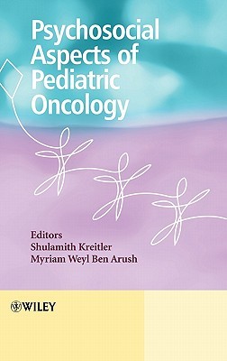 Psychosocial Aspects of Pediatric Oncology