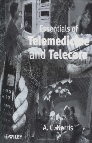 Essentials of Telemedicine and Telecare