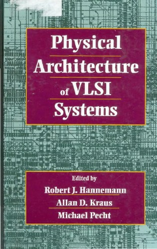 Physical Architecture of VLSI Systems