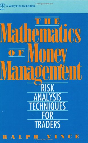 The Mathematics of Money Management