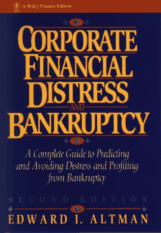 Corporate Financial Distress And Bankruptcy