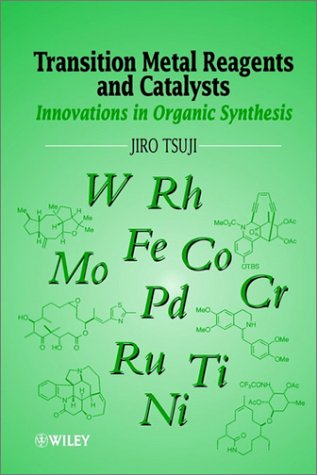 Transition Metal Reagents and Catalysts