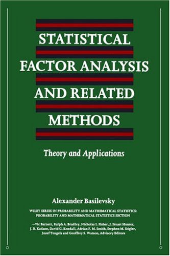 Statistical Factor Analysis and Related Methods