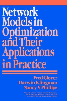 Network Models in Optimization and Their Applications in Practice