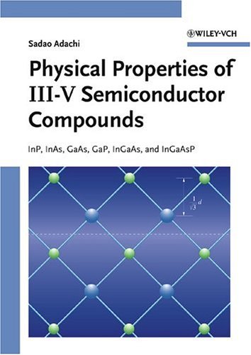 Physical Properties Of Iii V Semiconductor Compounds