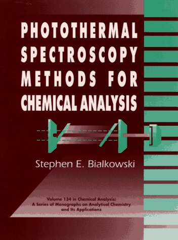 Photothermal Spectroscopy Methods for Chemical Analysis