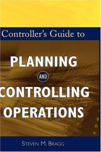 Controller's Guide to Planning and Controlling Operations