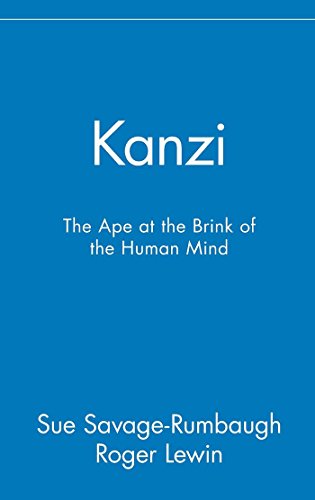 Kanzi: The Ape at the Brink of the Human Mind