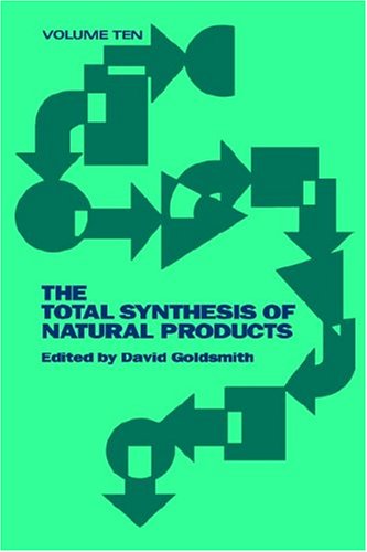 The Total Synthesis of Natural Products