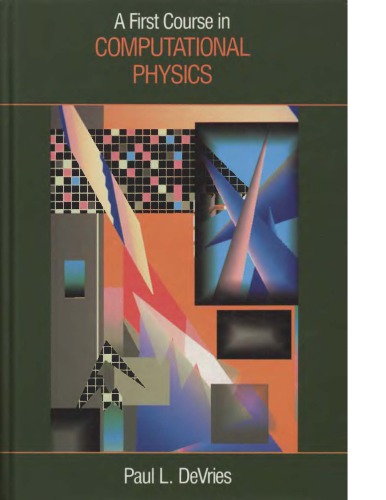 A First Course In Computational Physics