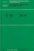 The Chemistry Of Organic Silicon Compounds