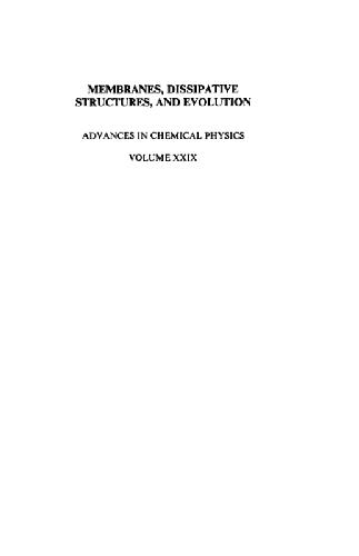 Membranes, Dissipative Structures, and Evolution