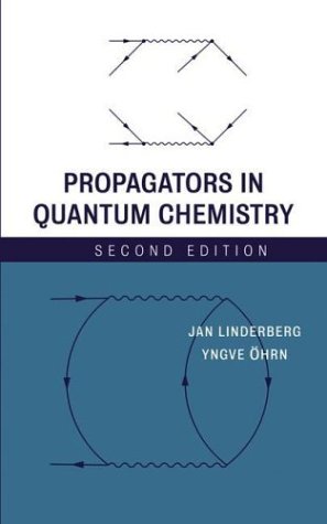 Propagators in Quantum Chemistry