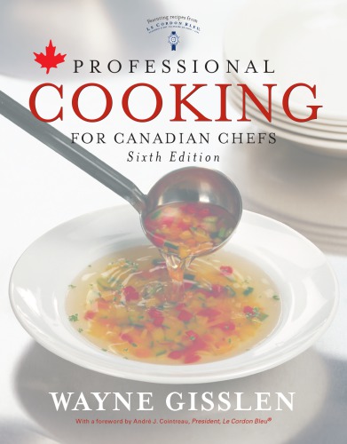 Professional Cooking for Canadian Chefs