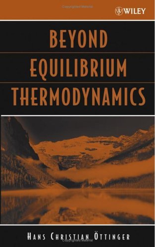 Beyond Equilibrium Thermodynamics