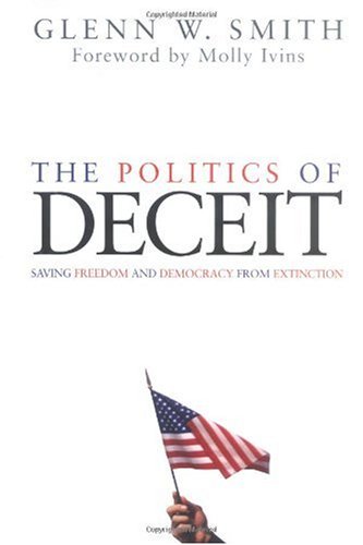 The Politics of Deceit