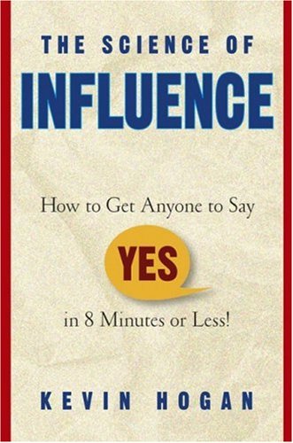 The Science of Influence