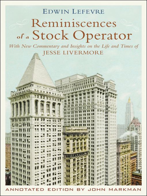 Reminiscences of a Stock Operator