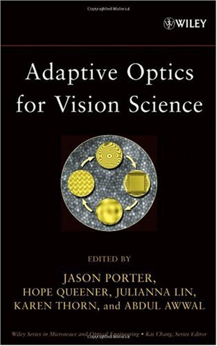 Adaptive Optics for Vision Science