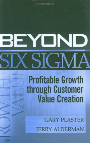 Beyond Six SIGMA