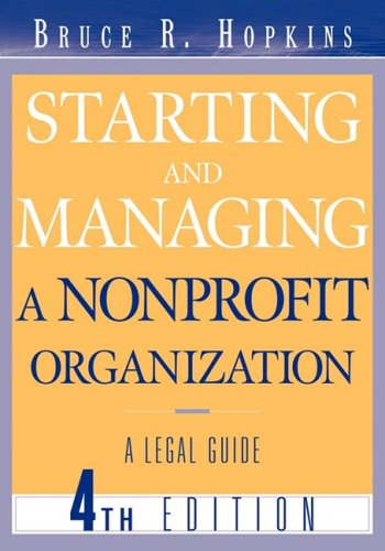 Starting and Managing a Nonprofit Organization