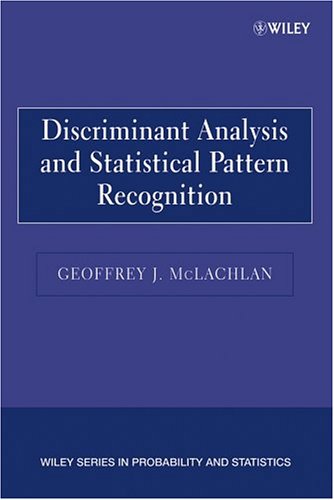 Discriminant Analysis and Statistical Pattern Recognition