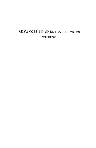 Advances in Chemical Physics, Volume 20