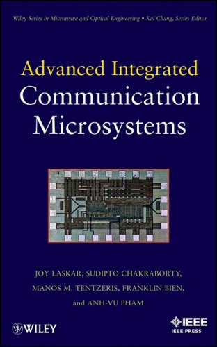 Advanced Integrated Communication Microsystems