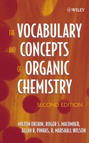 The vocabulary and concepts of organic chemistry