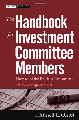 The Handbook for Investment Committee Members