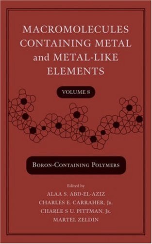 Macromolecules Containing Metal and MetalLike Elements