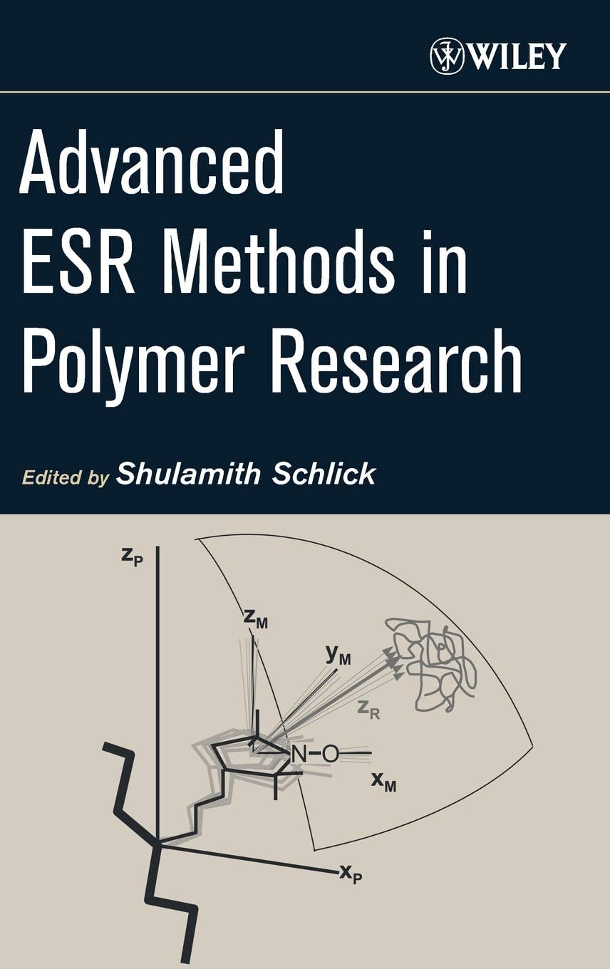 Advanced Esr Methods in Polymer Research