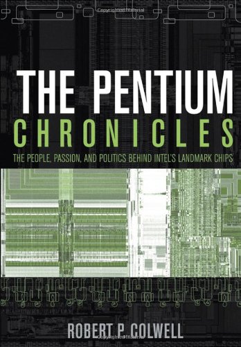 The Pentium Chronicles