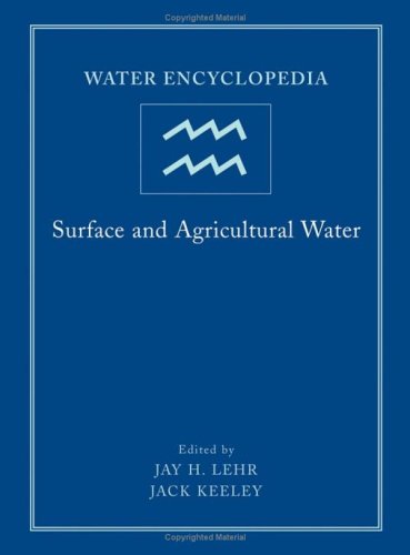 Water Encyclopedia, Surface and Agricultural Water