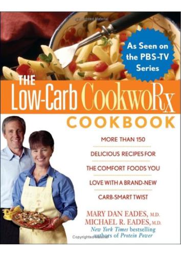 The Low-Carb Cookworx Cookbook