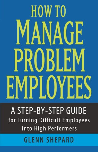 How to Manage Problem Employees